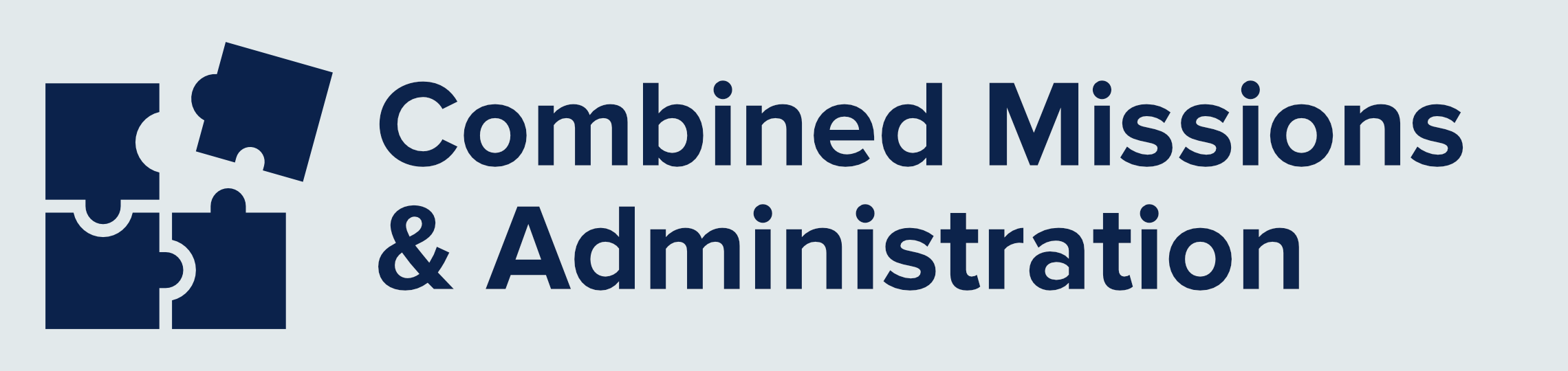 Combination Mission & Administration tile/card/section header Combination Mission & Administration